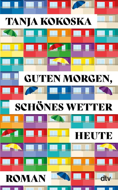 Cover des Buches Guten Morgen, schönes Wetter heute von Tanja Kokoska