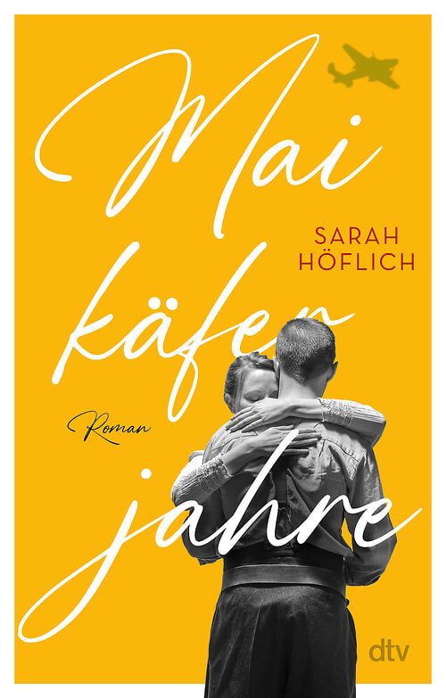Cover des Buches Maikäferjahre von Sarah Höflich