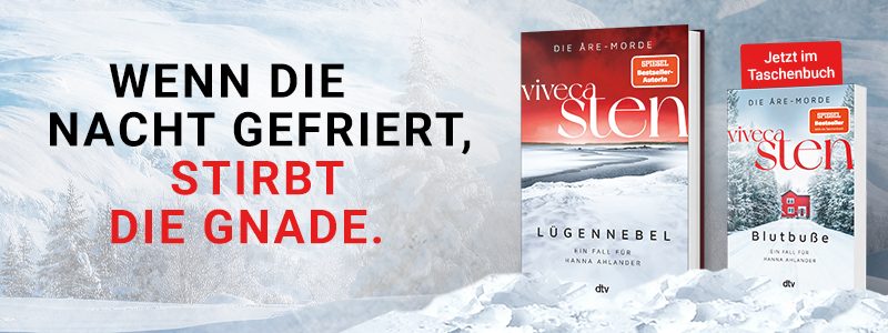 Wenn die Nacht gefriert, stirbt die Gnade. Buchabbildung ›Lügennebel‹ und ›Blutbuße‹ von Viveca Sten.