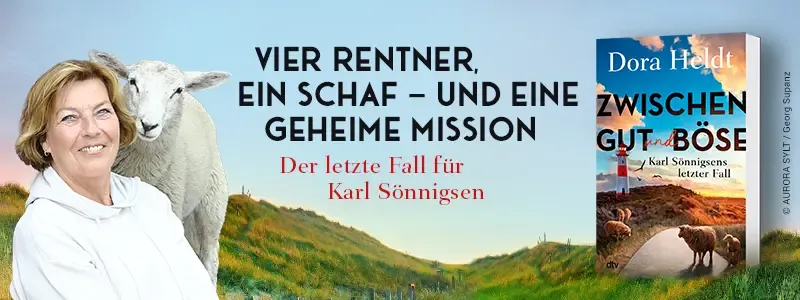Buch Zwischen Gut und Böse, Bild der Autorin Dora Heldt mit Schaf und Text Vier Rentner, ein Schaf und eine geheime Mission