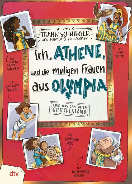 Cover des Buches Ich, Athene, und die mutigen Frauen aus Olympia – Live aus dem alten Griechenland von Frank Schwieger