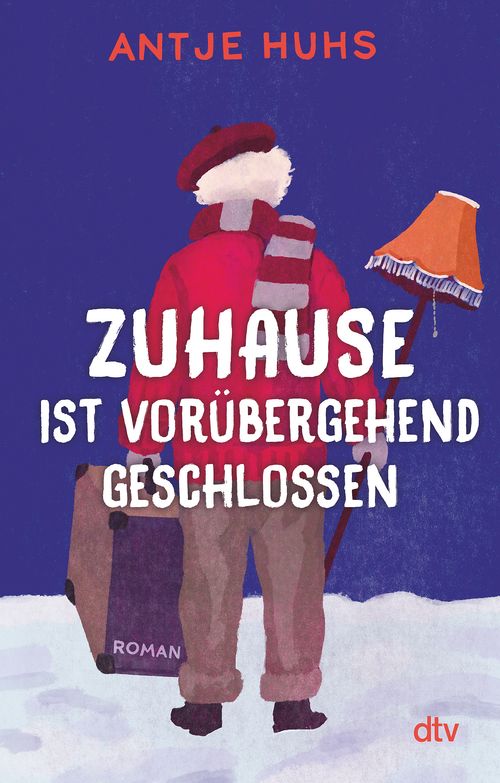 Cover des Buches Zuhause ist vorübergehend geschlossen von Antje Huhs
