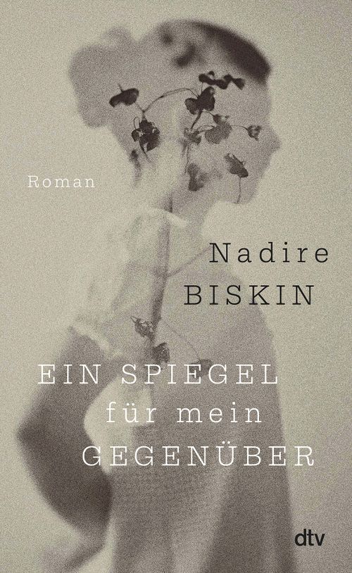 Cover des Buches Ein Spiegel für mein Gegenüber von Nadire Biskin