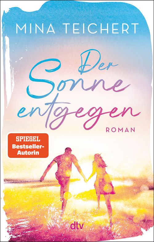 Cover des Buches Der Sonne entgegen von Mina Teichert