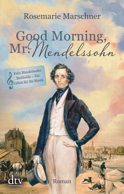 Cover des Buches Good Morning, Mr. Mendelssohn von 