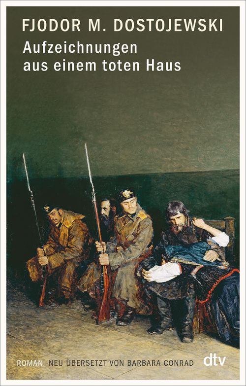 Cover des Buches Aufzeichnungen aus einem toten Haus von Fjodor Dostojewski