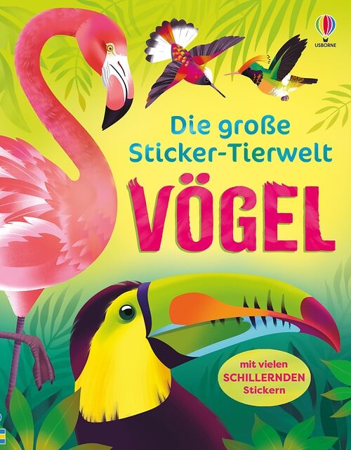 Cover des Buches Die große Sticker-Tierwelt: Vögel von 