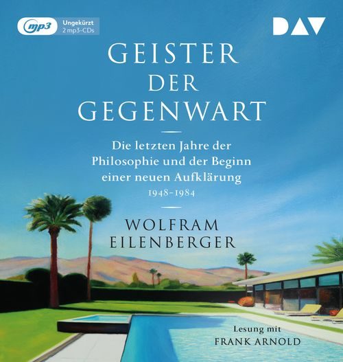 Cover des Buches Geister der Gegenwart. Die letzten Jahre der Philosophie und der Beginn einer neuen Aufklärung 1948–1984 von 