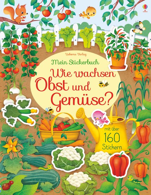 Cover des Buches Mein Stickerbuch: Wie wachsen Obst und Gemüse? von Hannah Watson