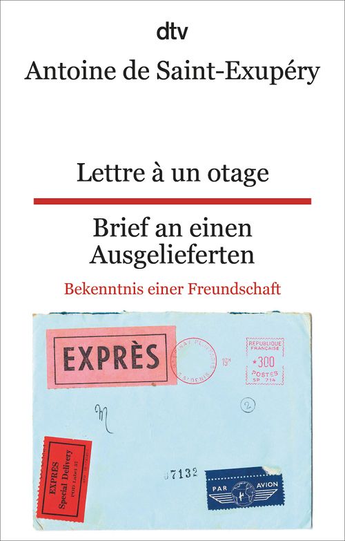 Cover des Buches Lettre à un otage Brief an einen Ausgelieferten von Antoine de Saint-Exupéry