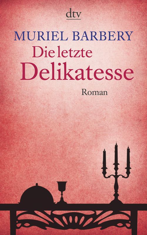Cover des Buches Die letzte Delikatesse von 