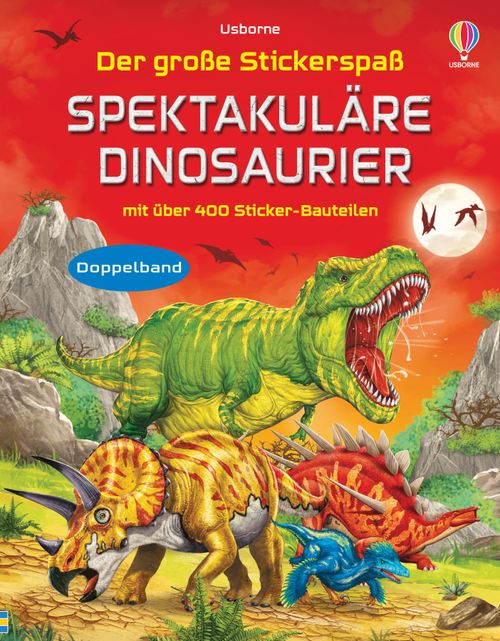 Cover des Buches Der große Stickerspaß: Spektakuläre Dinosaurier von 