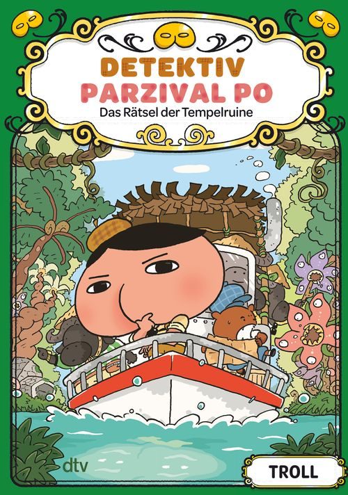 Cover des Buches Detektiv Parzival Po (5) - Das Rätsel der Tempelruine von  Troll
