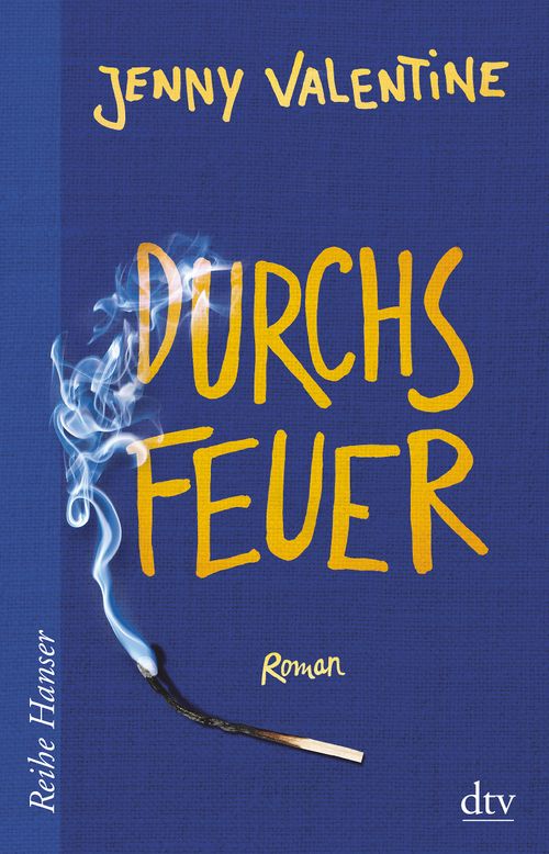 Cover des Buches Durchs Feuer von Jenny Valentine, Klaus Fritz