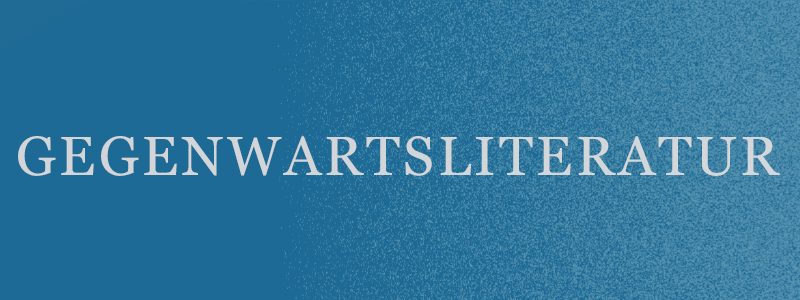 Gegenwartsliteratur