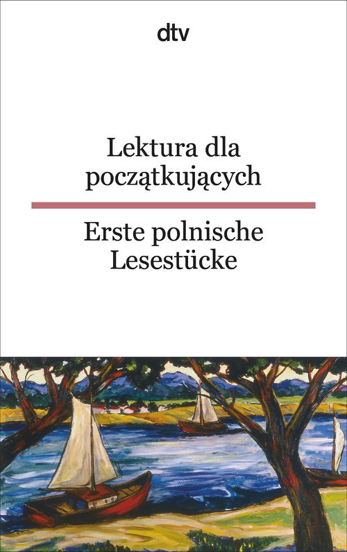 Cover des Buches Lektura dla poczatkujacych Erste polnische Lesestücke von 