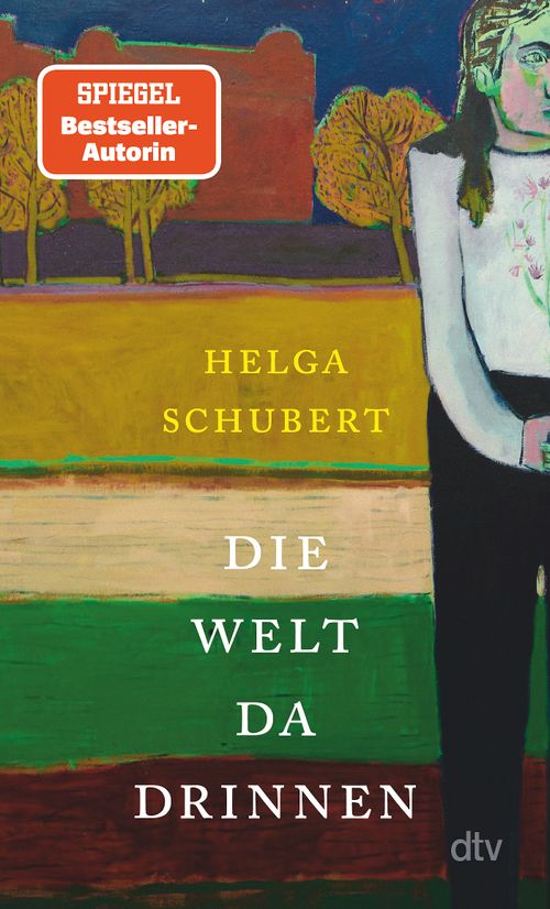 Cover des Buches Die Welt da drinnen von Helga Schubert