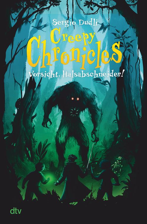 Cover des Buches Creepy Chronicles – Vorsicht, Halsabschneider! von Sergio Dudli