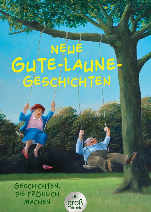 Cover des Buches Neue Gute-Laune-Geschichten von Karoline Adler