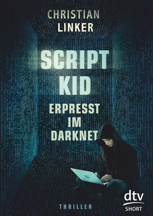 Cover des Buches Scriptkid – Erpresst im Darknet von 