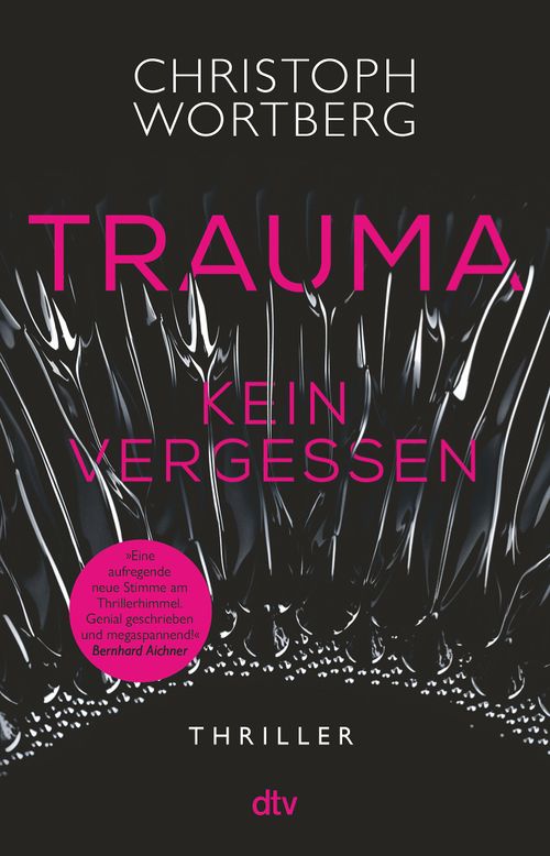 Cover des Buches Trauma - Kein Vergessen von 