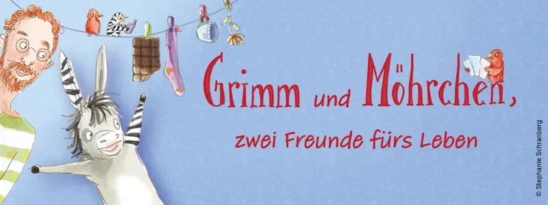 Grimm und Möhrchen – zwei Freunde fürs Leben
