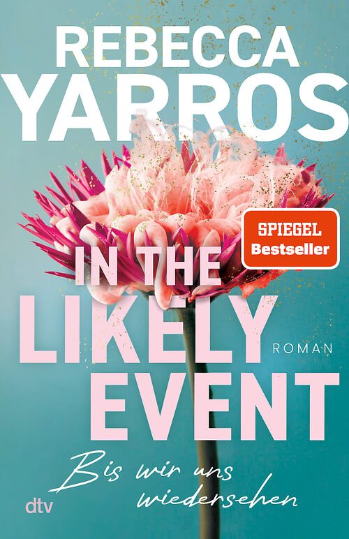 Cover des Buches In the Likely Event – Bis wir uns wiedersehen von Rebecca  Yarros