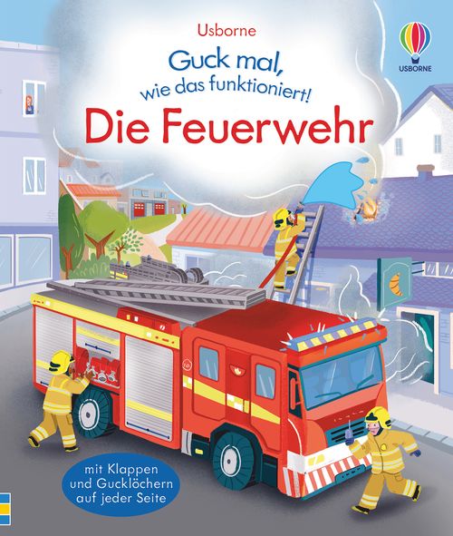 Cover des Buches Guck mal, wie das funktioniert! Die Feuerwehr von 