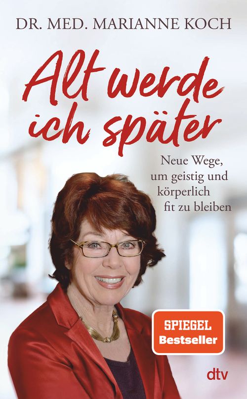 Cover des Buches Alt werde ich später von Marianne Koch