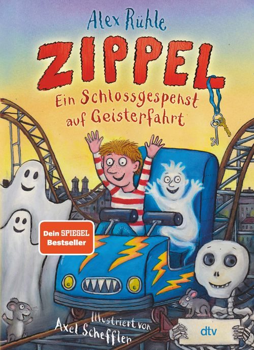 Cover des Buches Zippel – Ein Schlossgespenst auf Geisterfahrt von Alex Rühle, Axel Scheffler