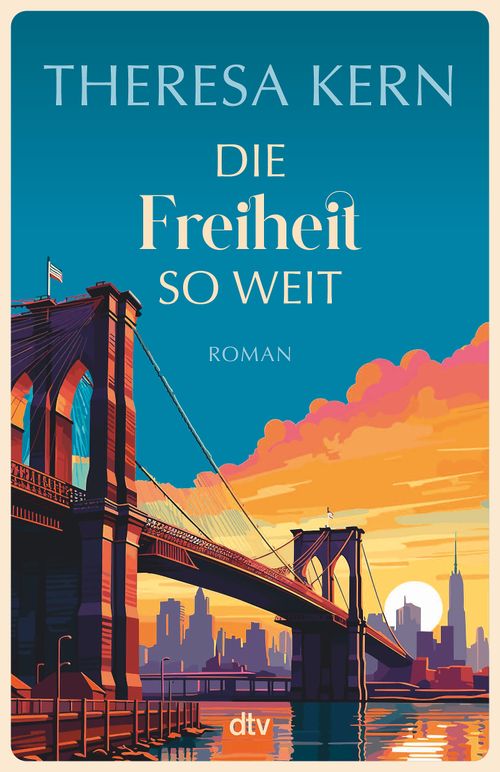 Cover des Buches Die Freiheit so weit von Theresa Kern