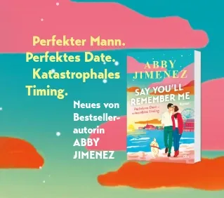 Grafik zu Say you'll remember me von Abby Jimenez