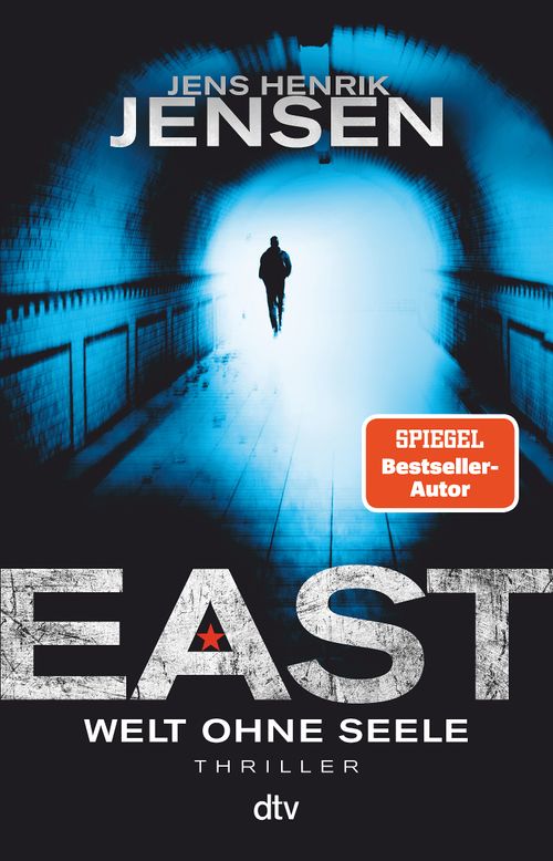Cover des Buches EAST. Welt ohne Seele von Jens Henrik Jensen
