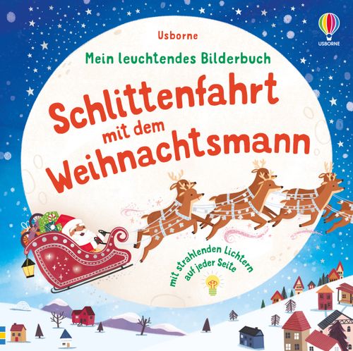 Cover des Buches Mein leuchtendes Bilderbuch: Schlittenfahrt mit dem Weihnachtsmann von 