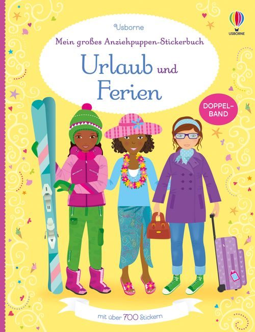 Cover des Buches Mein großes Anziehpuppen-Stickerbuch: Urlaub und Ferien von 