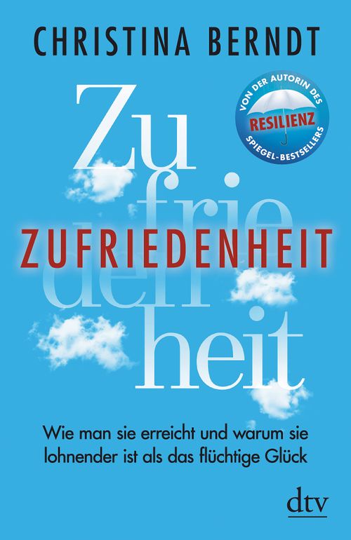 Cover des Buches Zufriedenheit von Christina Berndt