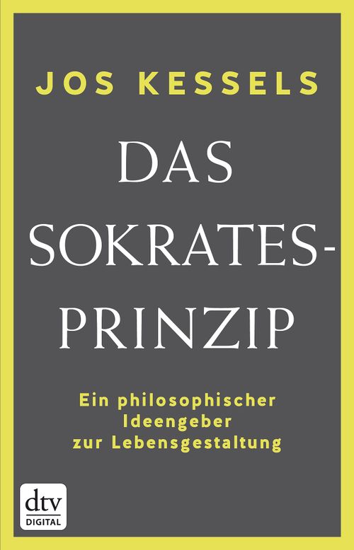 Cover des Buches Das Sokrates-Prinzip von Jos Kessels