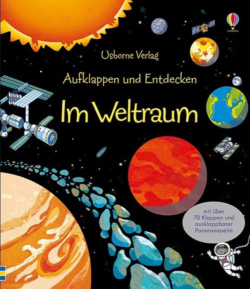 Cover des Buches Aufklappen und Entdecken: Im Weltraum von Rob Lloyd Jones