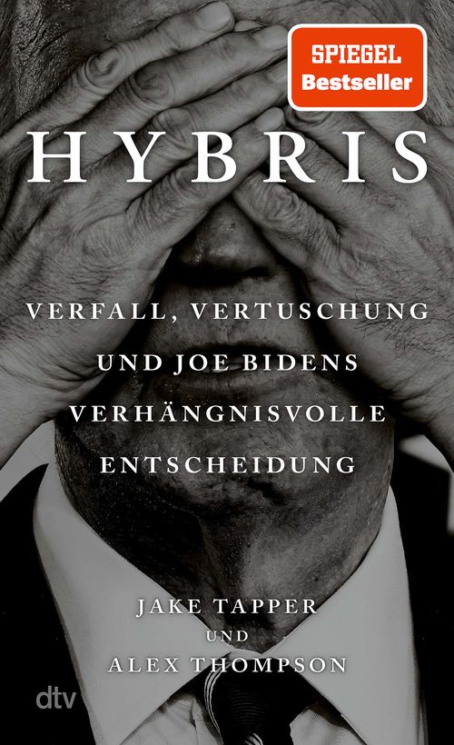Cover des Buches Hybris von Jake Tapper, Alex Thompson