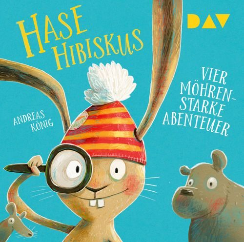 Cover des Buches Hase Hibiskus. Vier möhrenstarke Abenteuer von 