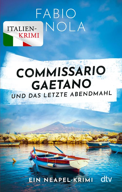 Cover des Buches Commissario Gaetano und das letzte Abendmahl von Fabio Nola