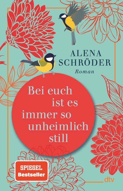 Cover des Buches Bei euch ist es immer so unheimlich still  von Alena Schröder