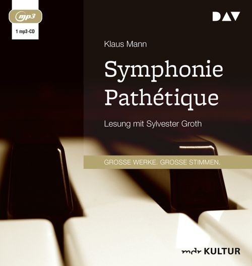 Cover des Buches Symphonie Pathétique. Ein Tschaikowsky-Roman von 