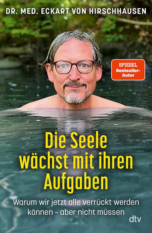 Cover des Buches Die Seele wächst mit ihren Aufgaben von 