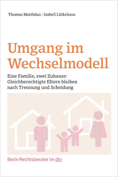 Cover des Buches Umgang im Wechselmodell von Thomas Matthäus, Isabell Lütkehaus