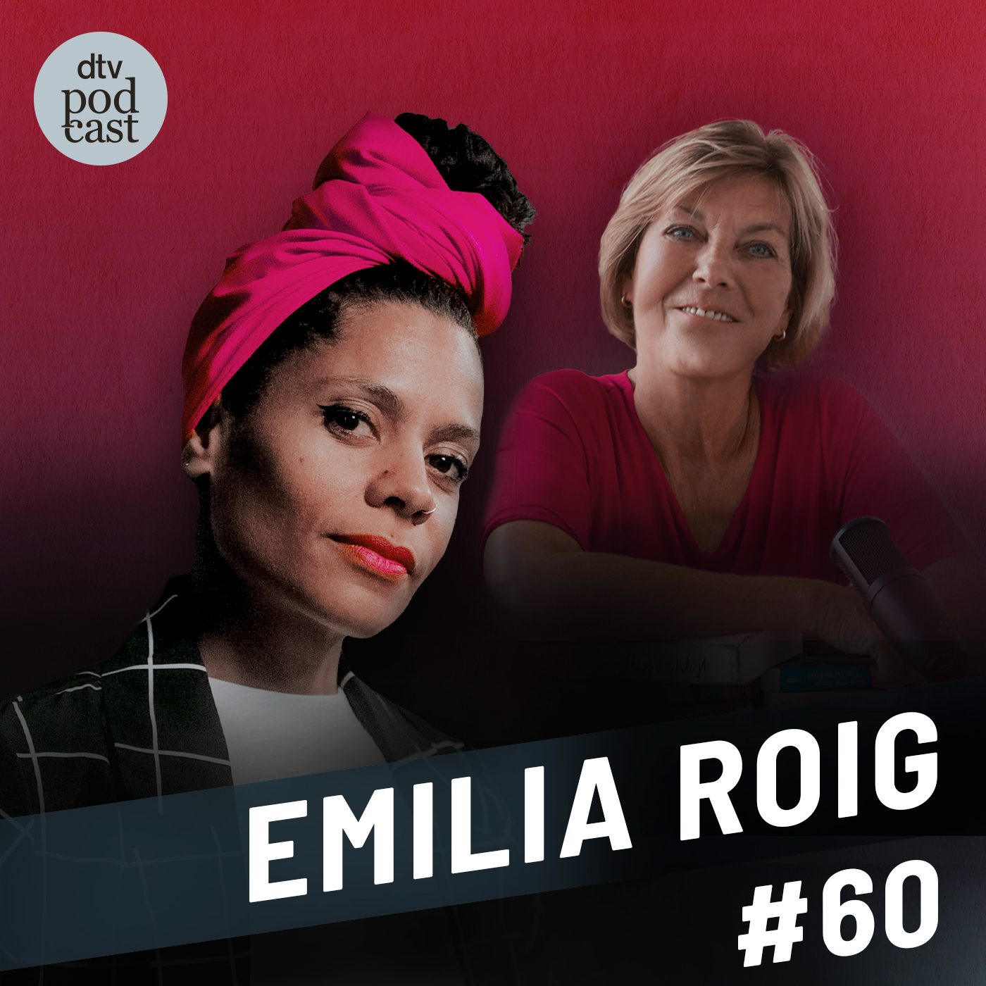 Folge 60 des Podcasts Dora Heldt trifft mit Emilia Roig