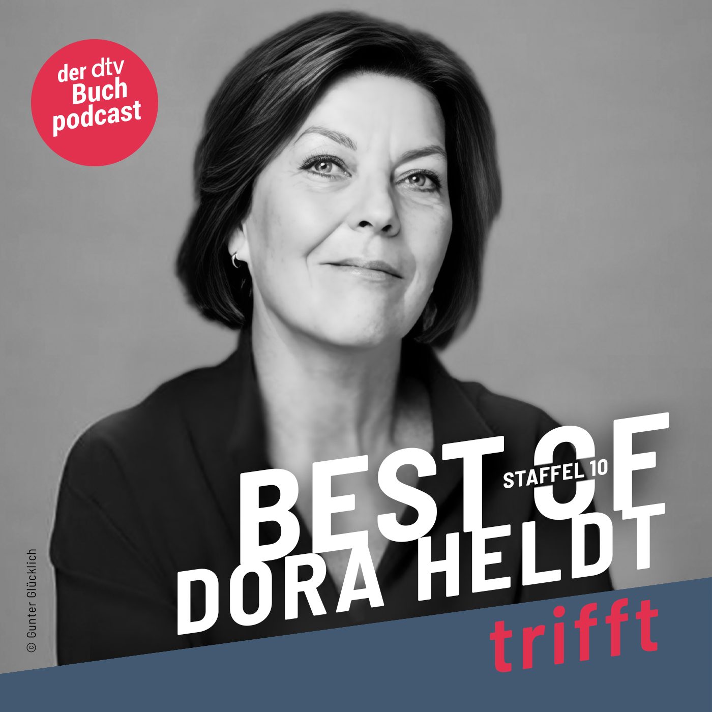 Podcast Dora Heldt trifft, Best Of Staffel 10
