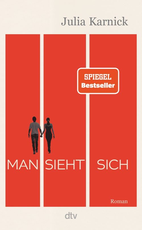 Cover des Buches Man sieht sich von Julia Karnick