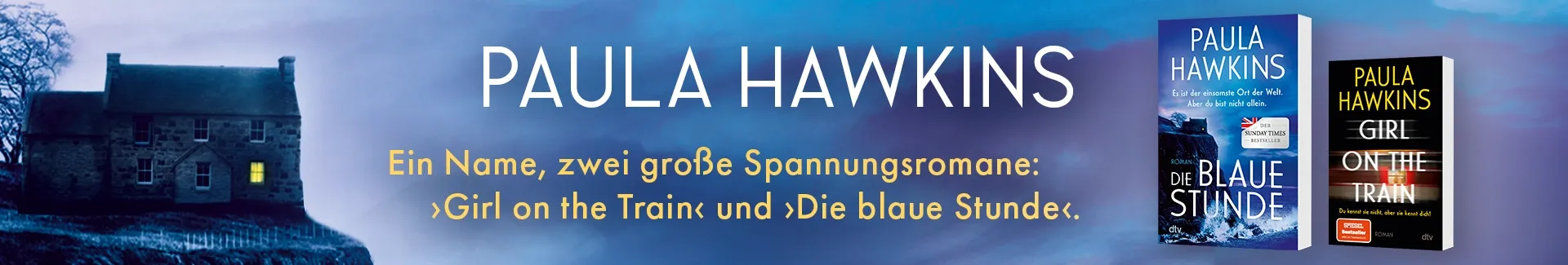 Paula Hawkins - ein Name, zwei große Spannungsromane: ›Girl on the train‹ und ›Die blaue Stunde‹