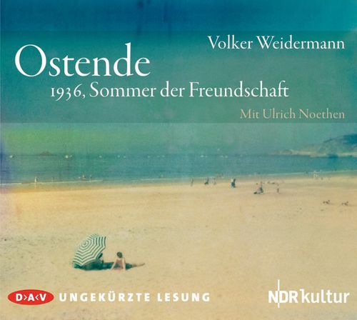 Cover des Buches Ostende – 1936, Sommer der Freundschaft von 